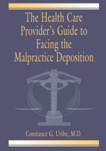 BOOK The Health Care Provider s Guide to Facing the Malpractice Deposition