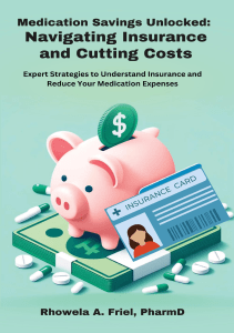 BOOK Medication Savings Unlocked Navigating Insurance and Cutting Costs Expert 