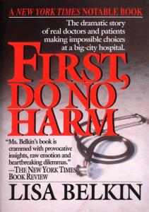 DOWNLOAD First Do No Harm The Dramatic Story of Real Doctors and Patients Making 