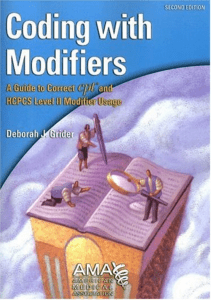 DOWNLOAD Coding With Modifers A Guide to Correct Cpt And Hcpcs Modifier Usage