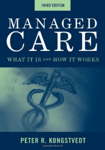 BOOKS Managed Care What It Is And How It Works Managed Health Care Handbook  