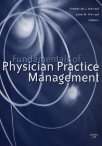 DOWNLOAD Fundamentals of Physician Practice Management