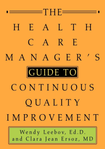 DOWNLOAD The Health Care Manager s Guide to Continuous Quality Improvement