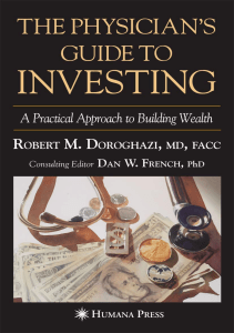 READ The Physician s Guide to Investing A Practical Approach to Building Wealth