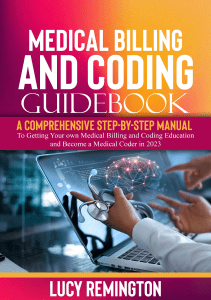 READ Medical Billing and Coding GuideBook A Comprehensive Step by Step Manual To 