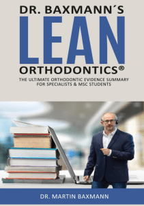 BOOK Dr Baxmann´s LEAN ORTHODONTICS® The ultimate orthodontic evidence summary for 