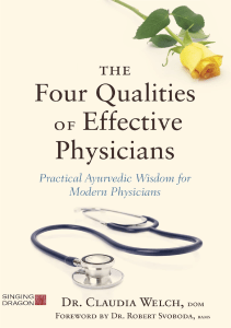 BOOKS The Four Qualities of Effective Physicians How the Art of Medicine Makes 