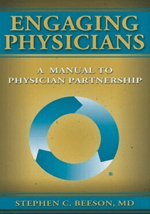 BOOK Engaging Physicians A Manual to Physicians Partnership