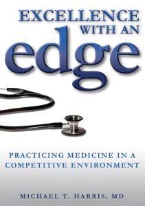 EBOOK Excellence with an Edge Practicing Medicine in a Competitive Environment