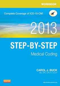 READ Workbook for Step by Step Medical Coding 2013 Edition  E Book