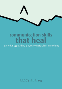 DOWNLOAD Communication Skills That Heal A Practical Approach to a New Professionalism 