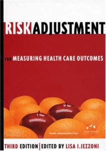 BOOK Risk Adjustment for Measuring Health Care Outcomes