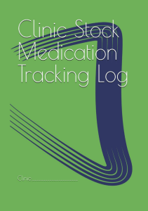 READ Clinic Stock Medication Tracking Log Medication Tracking for Out Patient Clinics 