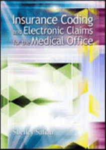 READ Insurance Coding and Electronic Claims for the Medical Office