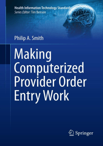 BOOK Making Computerized Provider Order Entry Work Health Information Technology 