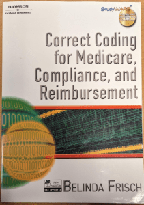 EBOOK Correct Coding for Medicare Compliance and Reimbursement