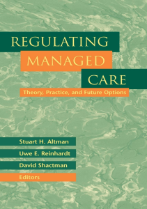 EBOOK Regulating Managed Care Theory Practice and Future Options