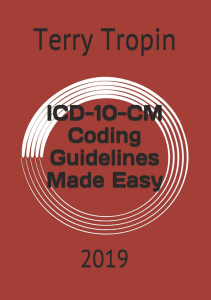 BOOK ICD 10 CM Coding Guidelines Made Easy 2019