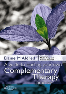 DOWNLOAD A Guide to Starting your own Complementary Therapy Practice