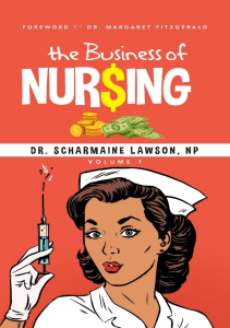 BOOKS The Business of Nuring Vol 1