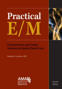 BOOKS Practical E M Documentation and Coding Solutions for Quality Patient Care