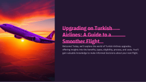 Upgrading-on-Turkish-Airlines-A-Guide-to-a-Smoother-Flight.pdf