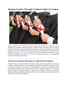 Shaping Leaders Through Graduate Study in London