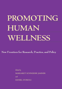 EBOOK Promoting Human Wellness New Frontiers for Research Practice and Policy