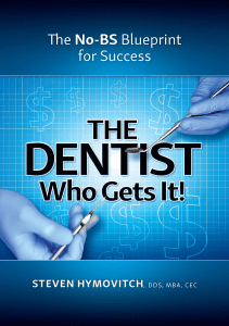 BOOK The Dentist Who Gets It The No BS Blueprint for Success