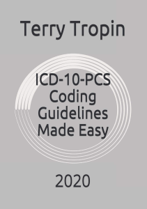 DOWNLOAD ICD 10 PCS Coding Guidelines Made Easy 2020