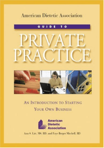 BOOKS American Dietetic Association Guide To Private Practice An Introduction To 