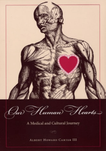 BOOKS Our Human Hearts A Medical and Cultural Journey Literature Medicine 