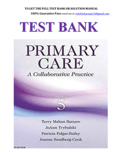 Test Bank - Primary Care Art and Science of Advanced Practice Nursing - An Interprofessional Approach 5th Edition by Lynne M. Dunphy - Complete Elaborated & L