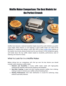 Waffle Maker Comparison  The Best Models for the Perfect Crunch