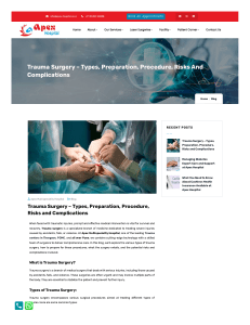 Trauma Surgery: Types, Prep, Procedure, Risks