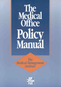 EBOOK The Medical Office Policy Manual