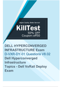 DELL EMC D-VXR-DY-01 Exam Questions - Help You Pass Exam in the Best Way Possible