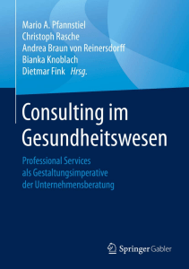 BOOKS Consulting im Gesundheitswesen Professional Services als Gestaltungsimperative 