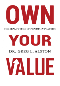 DOWNLOAD Own Your Value The Real Future of Pharmacy Practice Revealed