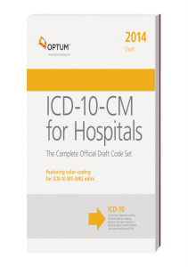 BOOKS ICD 10 CM Hospitals The Complete Official Draft Code Set 2014