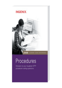 BOOKS Coders Desk Reference for Procedures 2008 Coders Desk Reference 