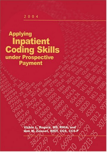 BOOK Applying Inpatient Coding Skills Under Prospective Payment 2004