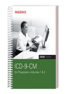 DOWNLOAD ICD 9 CM 2008 Expert for Physicians ICD 9 CM Expert for Physicians Vol 1 2 