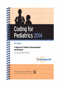 DOWNLOAD Coding for Pediatrics 2014 A Manual for Pediatric Documentation and Payment