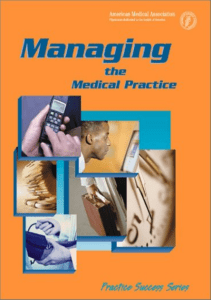 BOOK Managing the Medical Practice