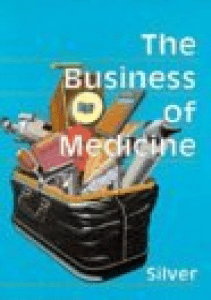 READ The Business of Medicine