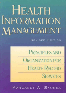 EBOOK Health Information Management Principles and Organization for Health Record 