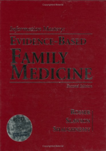 BOOKS Information mastery Evidence Based Family Medicine