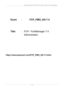 FCP FMG AD-7.4 FCP - FortiManager 7.4 Administrator Dumps