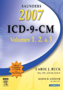 EBOOK Saunders 2007 ICD 9 CM Volumes 1 2 and 3 Saunders ICD 9 Cm 